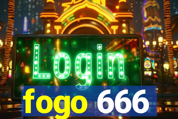 fogo 666